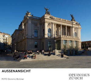 Opernhaus Zürich/Außenansicht/ Foto @ Dominic Büttner